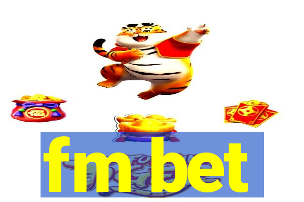 fm bet